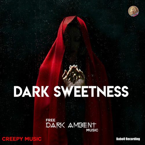 Musiques libre de droit Dark Sweetness