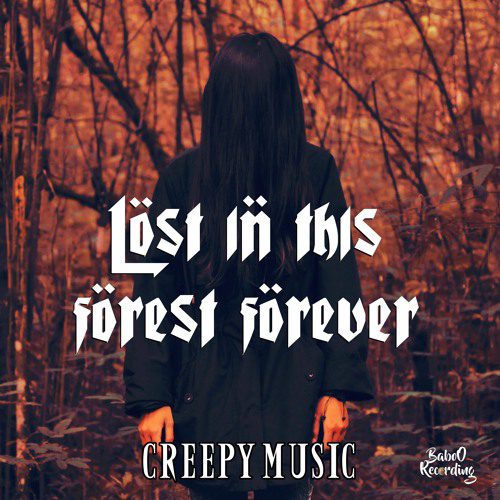 Musiques libre de droit Lost In This Forest Forever