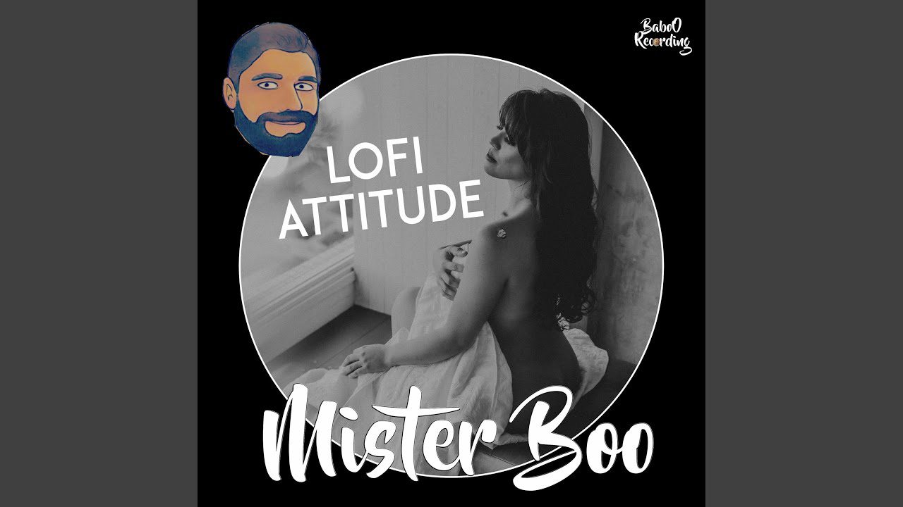 Mister Boo sort un nouvel album lofi : « Lofi Attitude