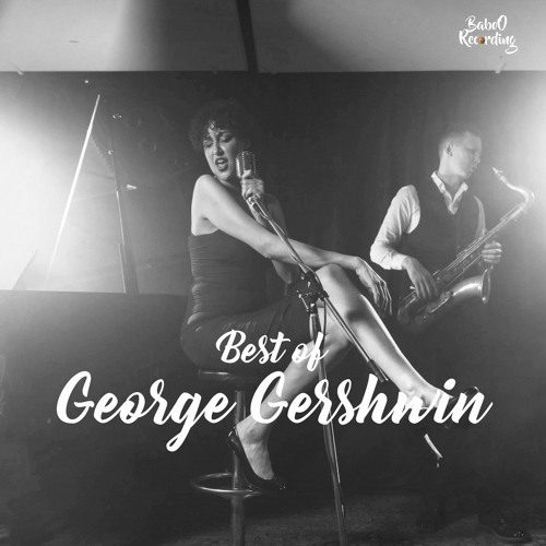 Best of  George GERSHWIN :  Three Preludes [No Copyright Music]