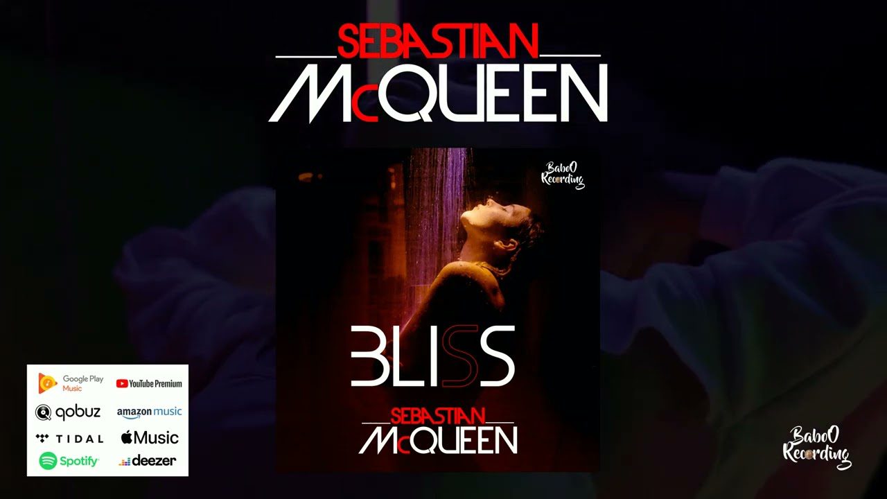 Bliss By Sebastian McQueen By Sebastian McQueen [ House 2022]