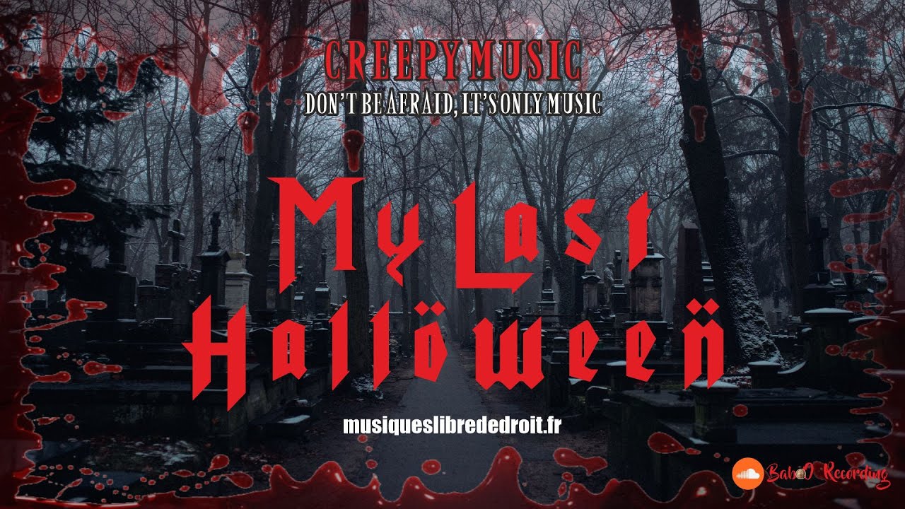 My Last Halloween | Creepy Music | Musique libre de droit