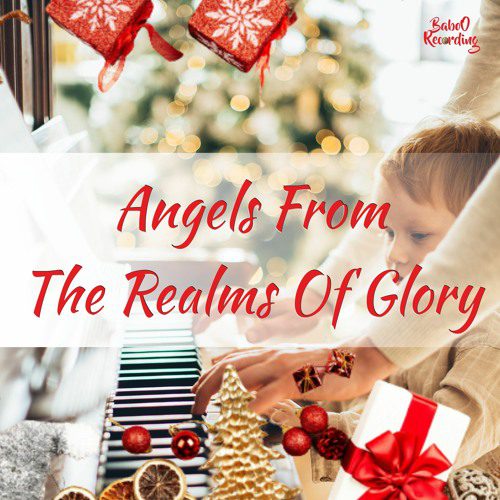 Angels From The Realms Of Glory (Free Christmas Music No Copyright)