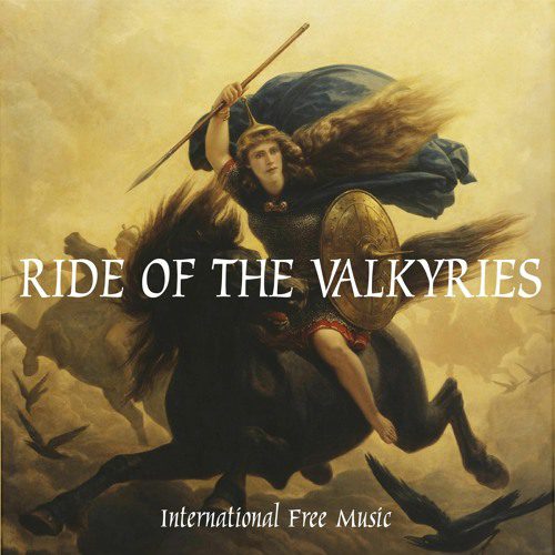 Ride Of The Valkyries [ Richard Wagner]
