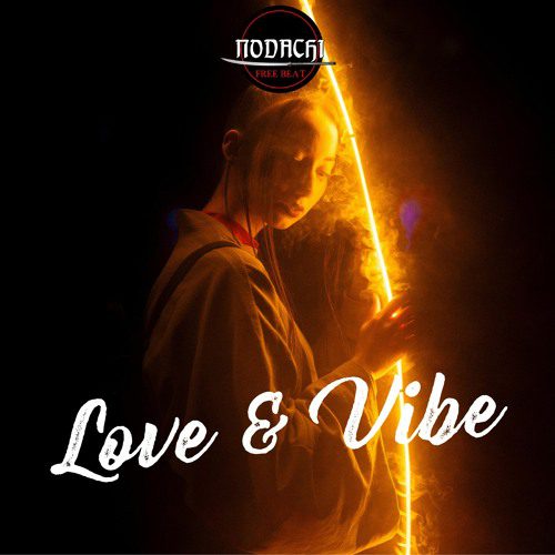 Love & Vibe | FREE BEAT FOR PROFIT 2022 | Free Download
