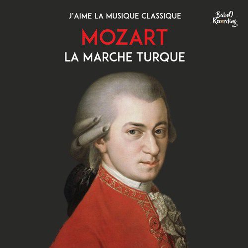 Mozart – La Marche Turque