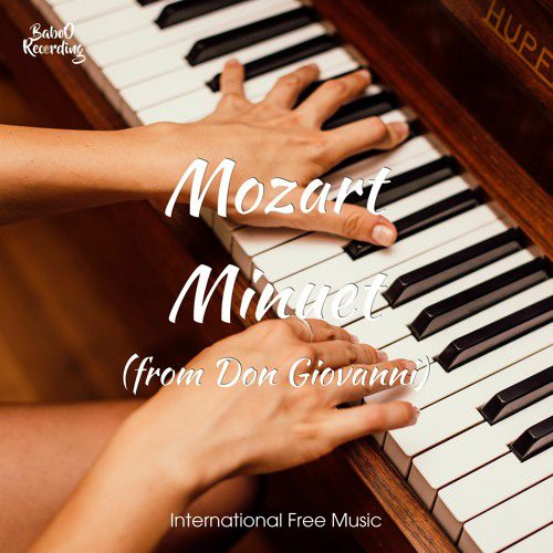 Minuet de Don Giovanni – Mozart [No Copyright Classical Music]