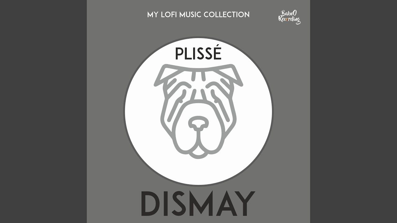 Dismay (feat. Plissé)