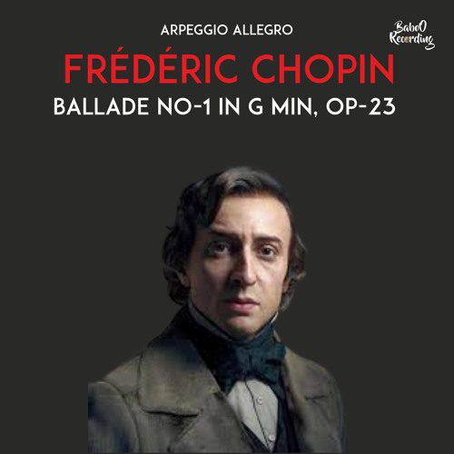 Frederic Chopin – Ballade No – 1 In G Min, Op – 23