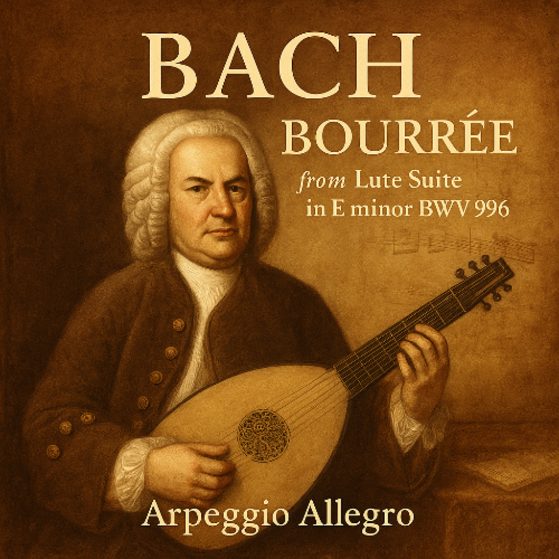 Bach's Bourrée from Lute Suite in E minor BWV996 - piano - Arpeggio Allegro